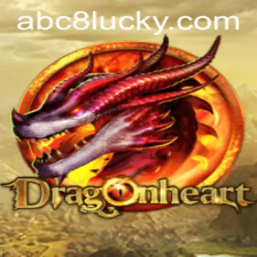 DragonHeart: An Epic Adventure with ABC8